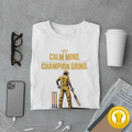 Calm Mind Champion Cricket T-Shirt